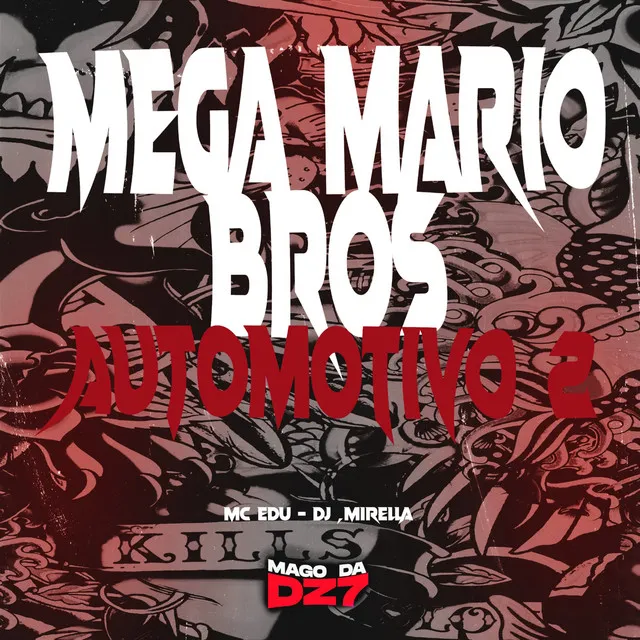 Mega Mário Bros automotivo 2