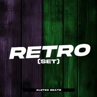 Retro Set by Aleteo Beatz