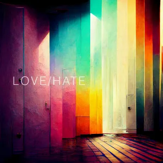 Love/Hate by Lindblom