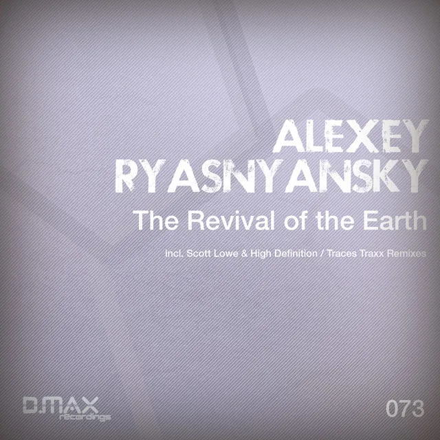 The Revival of The Earth - Traces Traxx Remix