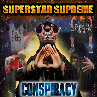 Superstar Supreme by Conspiracy