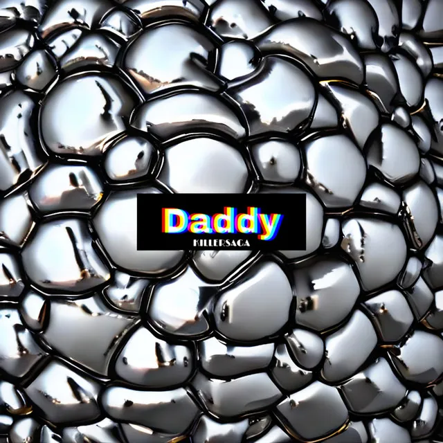 Daddy