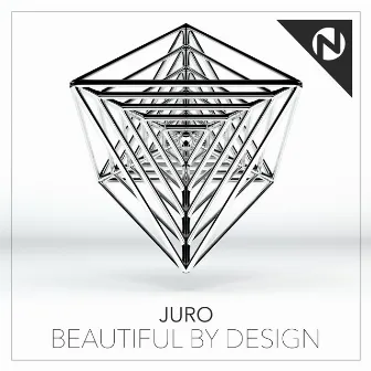 Beautiful By Design by Juro