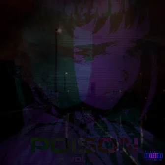 P0IS0N VOLUME 2 by L0gan