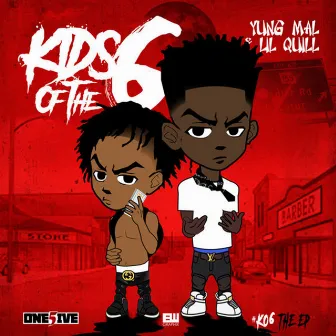 Kids Of The 6 by Lil Quill