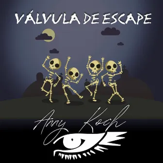 Válvula de Escape by Anny Koch