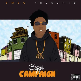 Biggs Campaign by BandGang