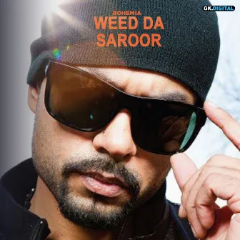 Weed da Saroor by J Lucky