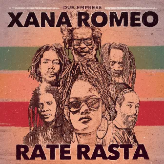 Rate Rasta - Single by Xana Romeo