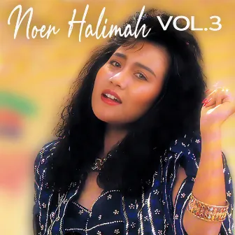 Noer Halimah Vol. 3 by Noer Halimah