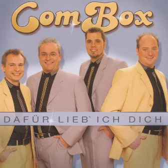 Dafür lieb ich dich by ComBox