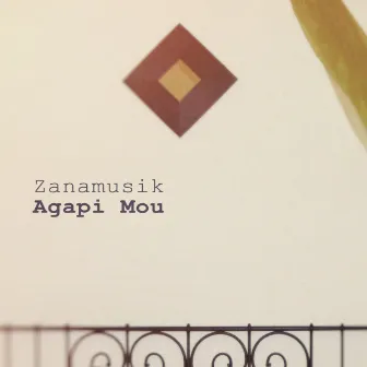 Agapi Mou by Zanamusik