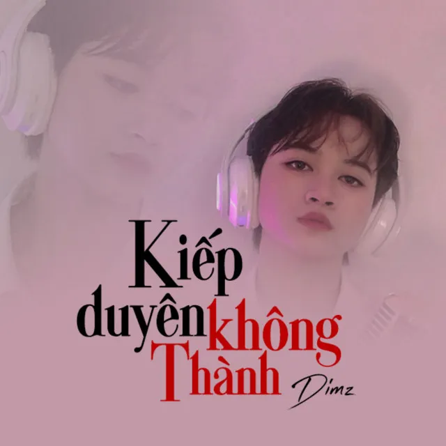 Kiếp Duyên Không Thành - Remix