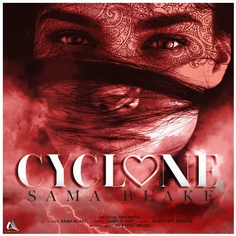 Cyclone by Sama Blake