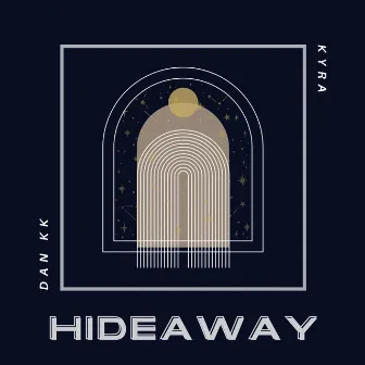 Hideaway by Kyra