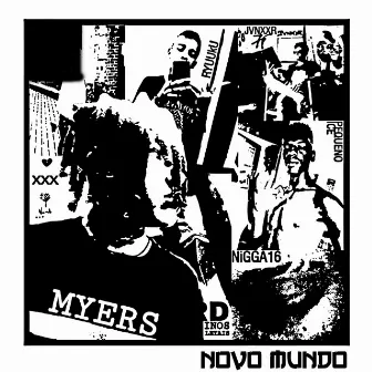 Novo Mundo by Maycon Myers