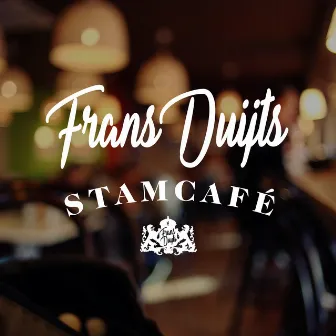 Stamcafé by Frans Duijts