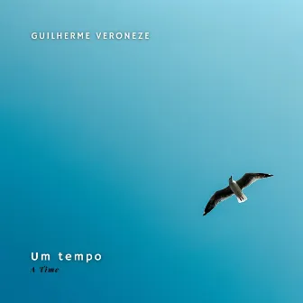 Um Tempo by Guilherme Veroneze