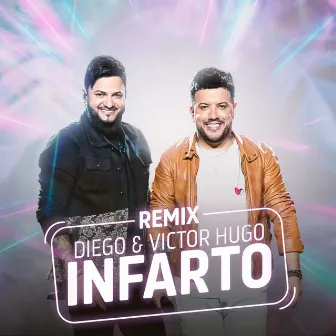 Infarto (Remix) by Diego & Victor Hugo