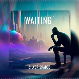 Waiting (Main Mix) by Silv3r Shad3s