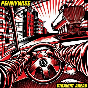 Straight Ahead by Pennywise