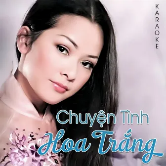 Chuyện Tình Hoa Trắng by Như Quỳnh