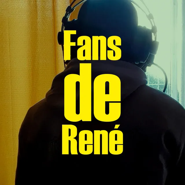 Fans de René