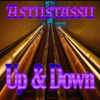 Up & Down by Astustassu