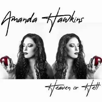 Heaven or Hell by Amanda Hawkins