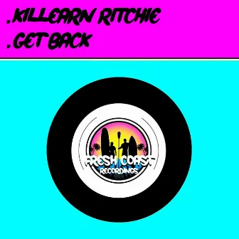 Get Back by Killearn Ritchie