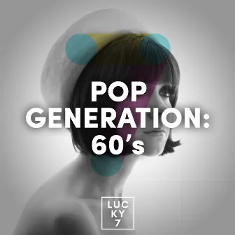 Pop Generation: 60's by Dennis Pugsley