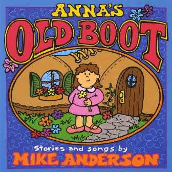 Anna's Old Boot by Mike Anderson