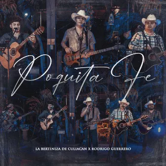 Poquita Fe by Unknown Artist