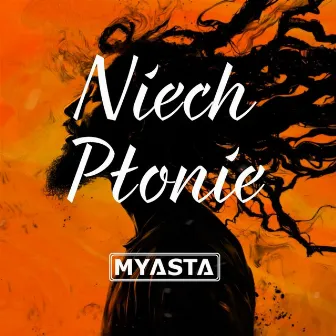 Niech płonie by Myasta