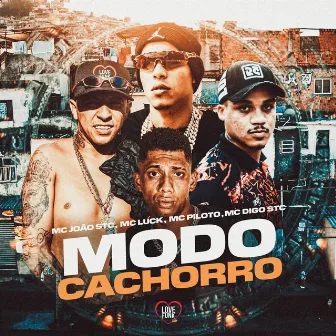 Modo Cachorro by MC PILOTO