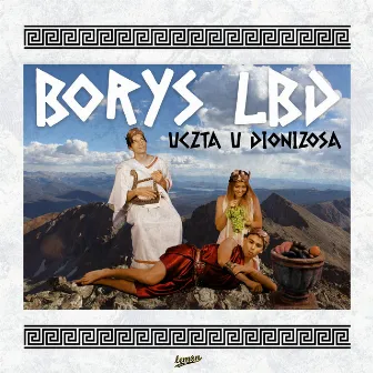 Uczta u Dionizosa by Borys LBD