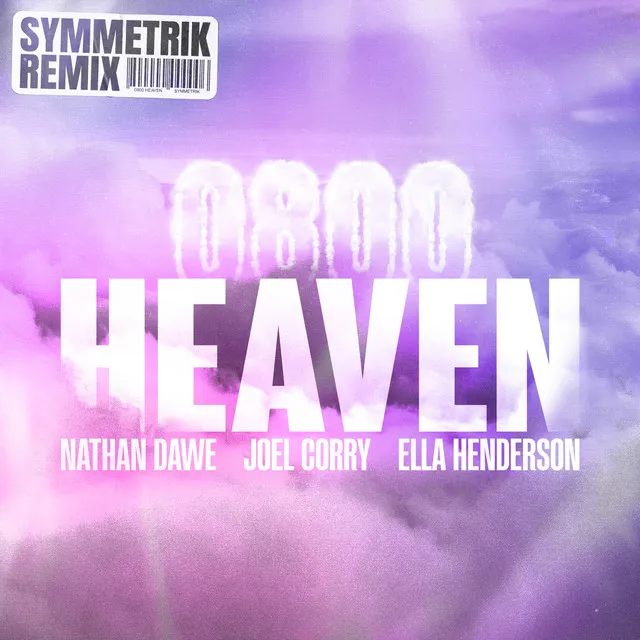 0800 HEAVEN (feat. Ella Henderson) - Symmetrik Remix