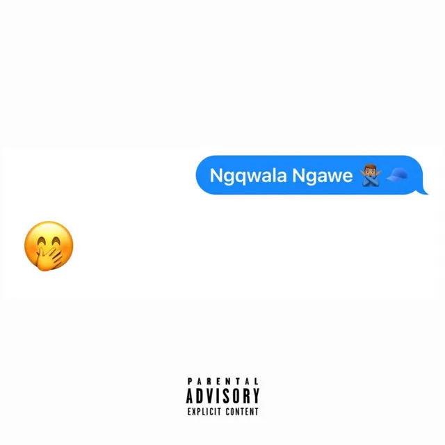 Ngqwala Ngawe