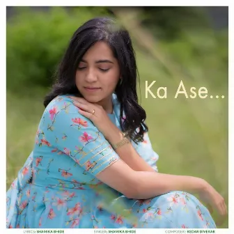 Ka Ase by Kedar Divekar