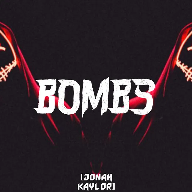 BOMBS