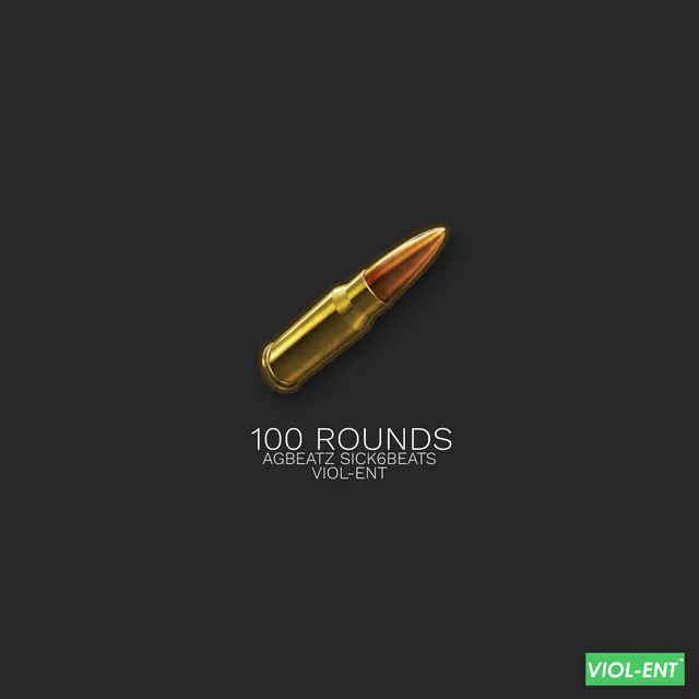 100 Rounds