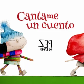 Cantame un Cuento by Pez al Revés