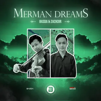 MERMAN DREAMS by BASDA