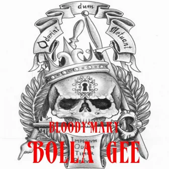 BloodyMary by Bolla Gee