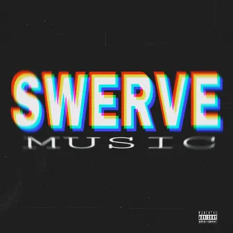 Swerve Music by Crash3x