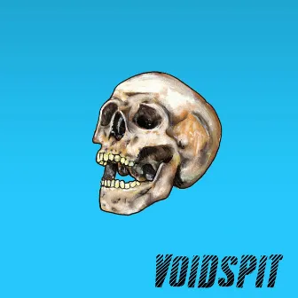 Voidspit by Johnny Panic