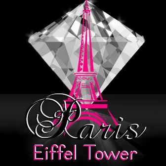 Paris Eiffel Tower – Cafe Paris & French Restaurant, Piano Bar Music for Romantic Dinner Time, Candle Light Dinner, Chillout Music to Relax, Cocktail Party & Wine Bar, Classy Background Music by Paris Piano Music Ensemble