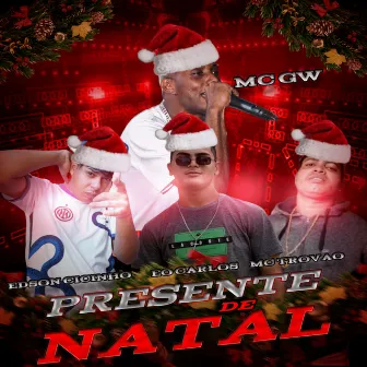 Presente de Natal by Edson Cicinho