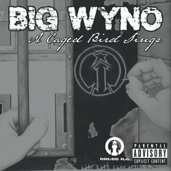 A Caged Bird Sings by Big Wyno