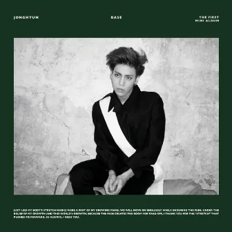 BASE - The 1st Mini Album by JONGHYUN